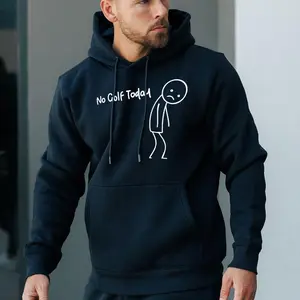 No Golf Today Hoodie For Men For Women, Funny Golf Humor Hoodie, Relaxed Fit Pullover, Everyday Casual Clothing Gift, Casual Top Unisex