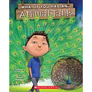What If You Had An Animal Tail? Paperback – Picture Book, June 26, 2018
