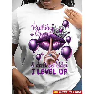 Women's Birthday Queen Graphic T-Shirt - "I Don't Get Older I Level Up" Slogan with Lips & Crown Design, Stretchy Casual Short Sleeve Crew Neck Top for Summer & Spring, Machine Washable, Versatile Tee, Playful Print Shirt, Highela
