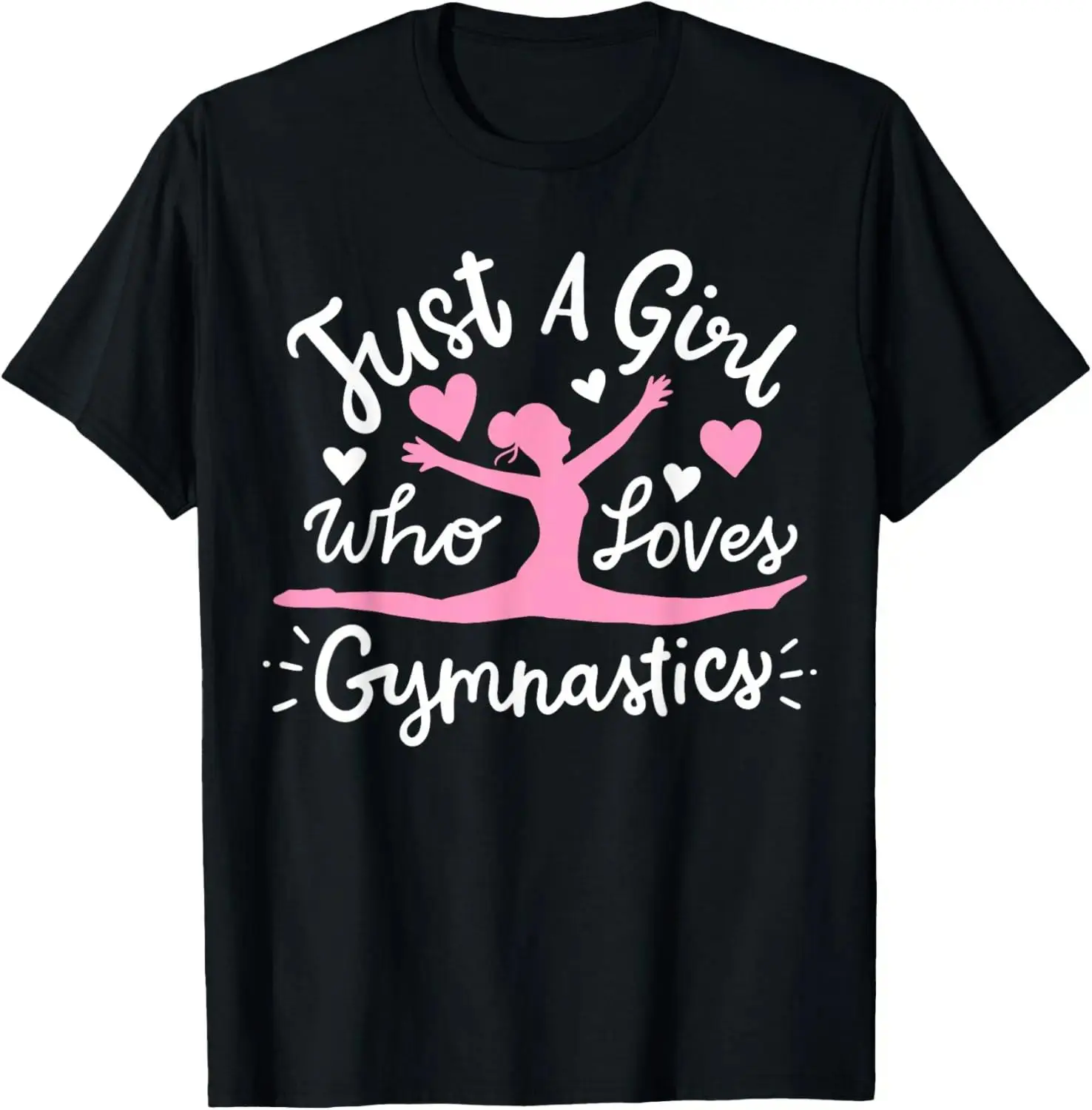 Gymnastics Gymnast Just A Who Loves Gymnastics T-Shirt