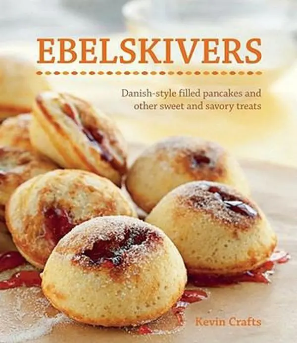Used Food Book - Ebelskivers: Filled Pancakes and Other Mouthwatering Miniatures by Kevin Crafts (Soft Cover, English) - Celebrations, Serves Any Time of Day, Step-by-Step Photographs, Baked, Any Occasion