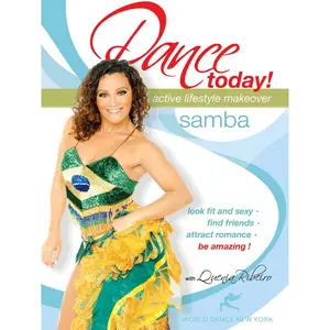 Dance Today! Samba with Quenia Ribeiro - beginner & advanced  - INSTANT VIDEO / DVD