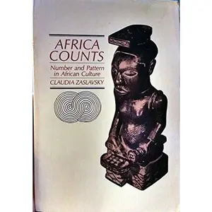USED-Africa Counts: Number and Pattern in African Culture by Claudia Zaslavsky (Paperback)