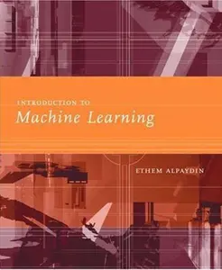 USED-Introduction To Machine Learning (Adaptive Computation and Machine Learning) by Ethem Alpaydin (Hardcover)