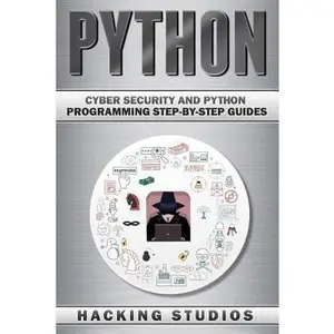 USED-Python: Cyber Security and Python Programming Step-by-Step Guides by Studios, Hacking (Paperback)