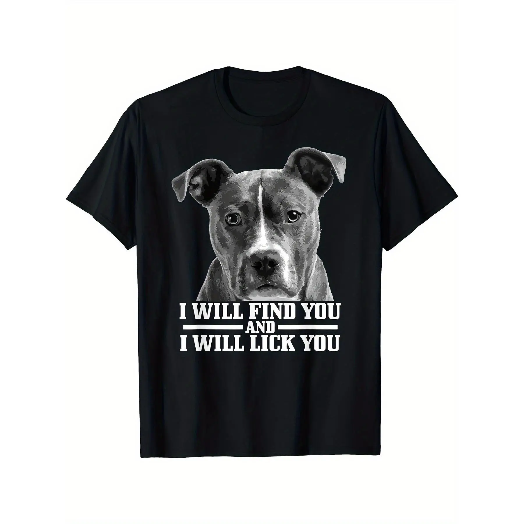Men's "Will Find You and Lick You" Funny Pitbull Graphic T-Shirt, Casual 220g Short Sleeve Round Neck Top for Dog Lovers, Black, Shortsleeve, Menswear, Tops, Pure Cotton, Weekend Wear