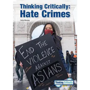 USED-Thinking Critically: Hate Crimes by Mooney, Carla (Hardcover)