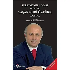USED-Türkiye'nin Hocasi Prof. Dr. Yasar Nuri Öztürk Anisina (Turkish Edition) by Kolektif (Paperback)