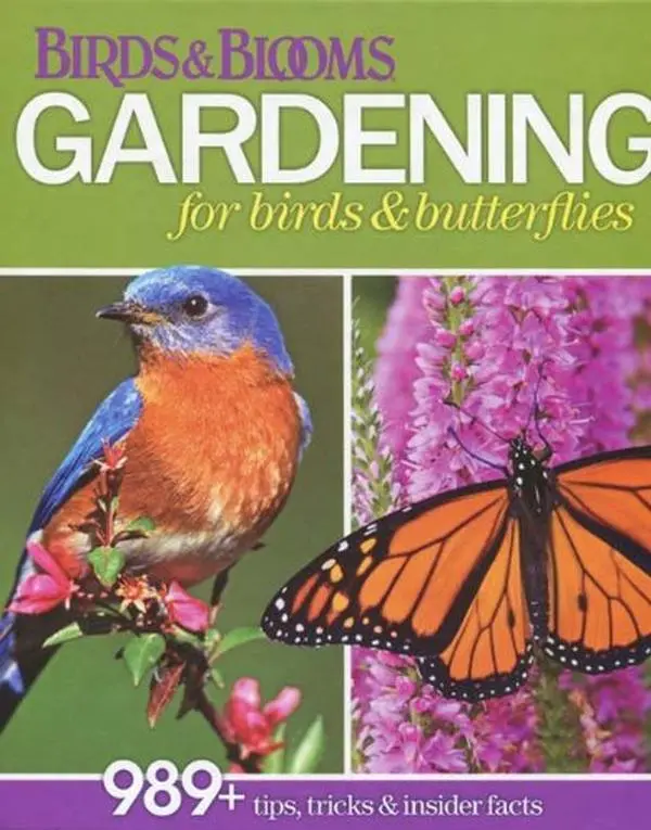 USED Book - Birds & Blooms Gardening for Birds & Butterflies - 989+ Tips, Tricks & Insider Facts by unknown author (Hardcover) - english