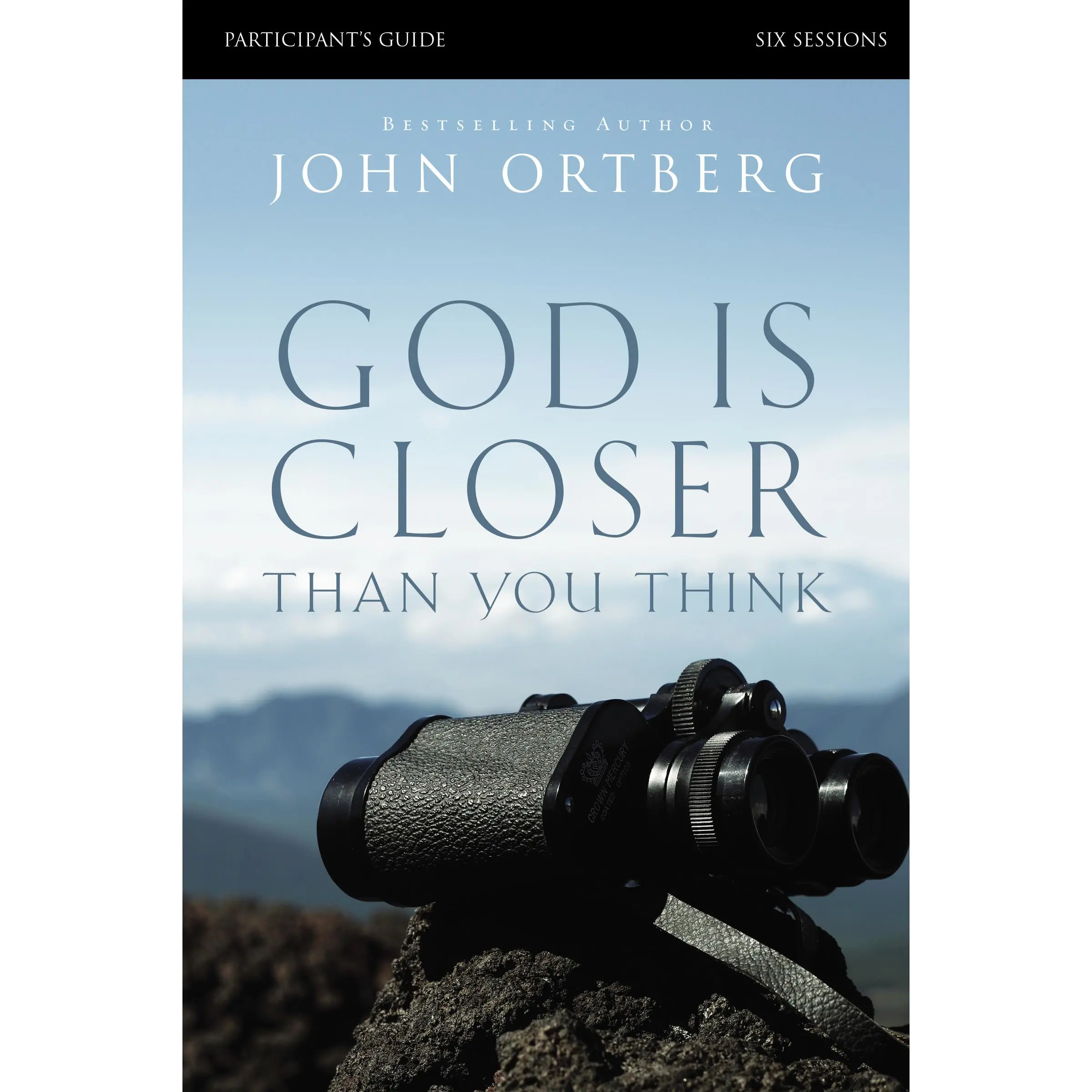 God Is Closer Than You Think Bible Study Participant's Guide by John Ortberg||Stephen and Amanda Sorenson [Paperback Book]