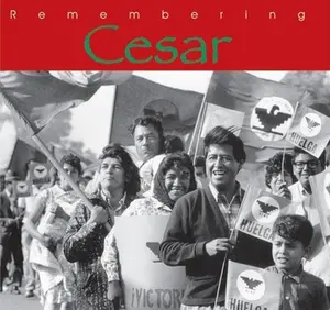 USED-Remembering Cesar: The Legacy of Cesar Chavez by McGregor, Ann (Hardcover)