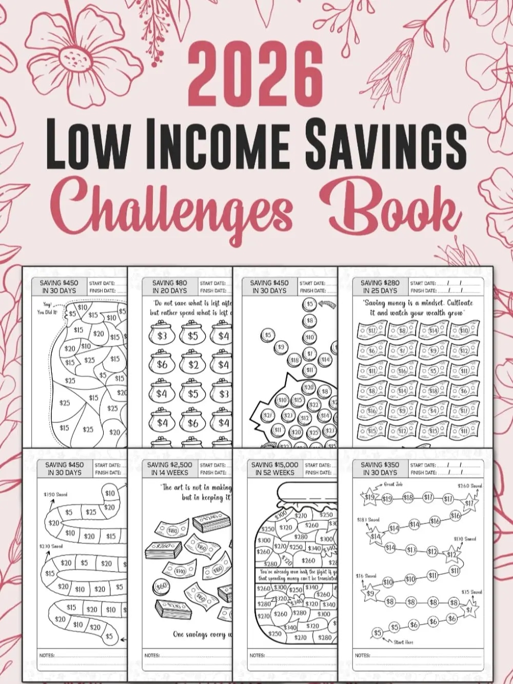Low Income Savings Challenge Book: Unique Simple and Fun Money Saving Journal for Women From Easy to Hard Daily and Weekly Interactive Challenges With ... and Motivational Quotes | From $80 to $25000 Paperback