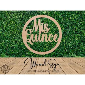Mis Quince Round Wooden Sign