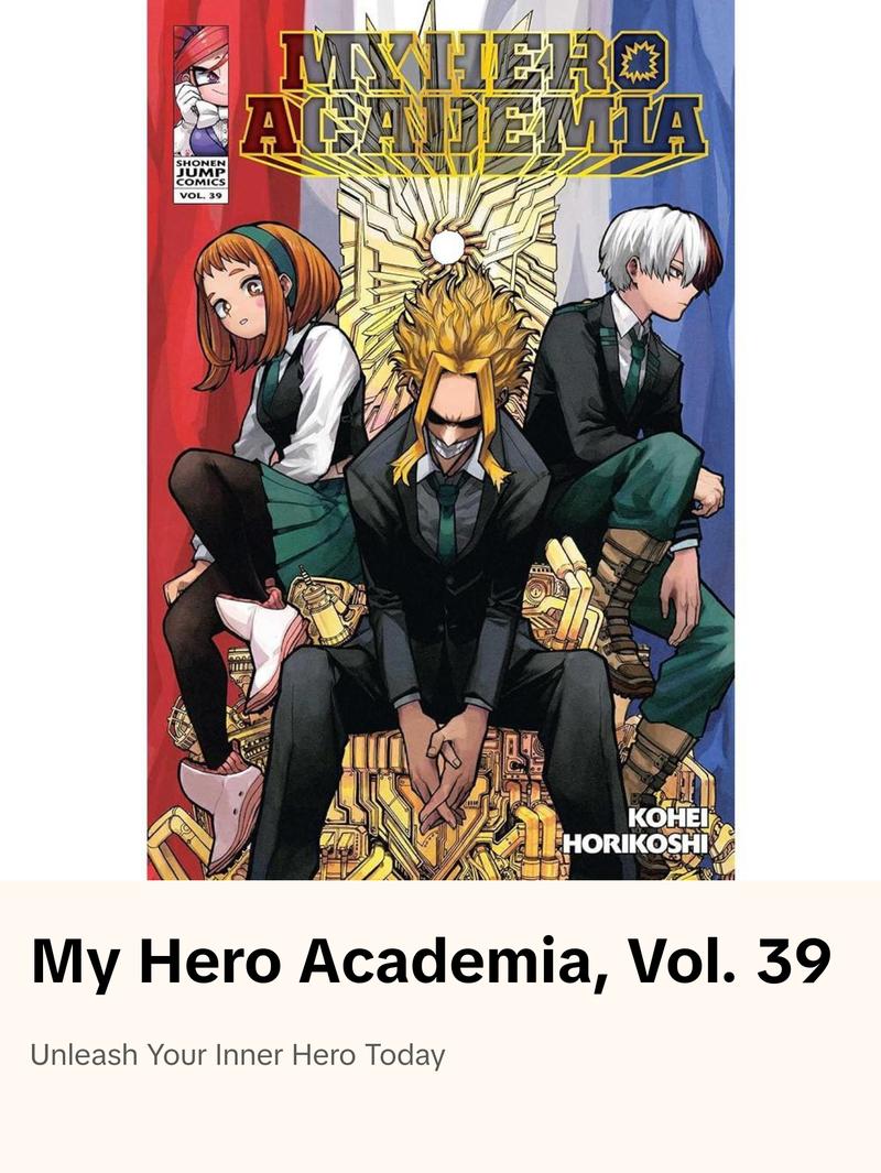 My Hero Academia, Vol. 39 (39) by Kohei Horikoshi