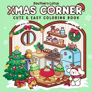 Xmas Corner: Coloring Book for Adults and Teens Featuring Christmas Scenes and Pocket Spaces, Cute and Easy Designs for Relaxation and Stress Relief (Cozy Xmas) Paperback