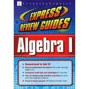 USED-Express Review Guide: Algebra I by LearningExpress Editors (Paperback)