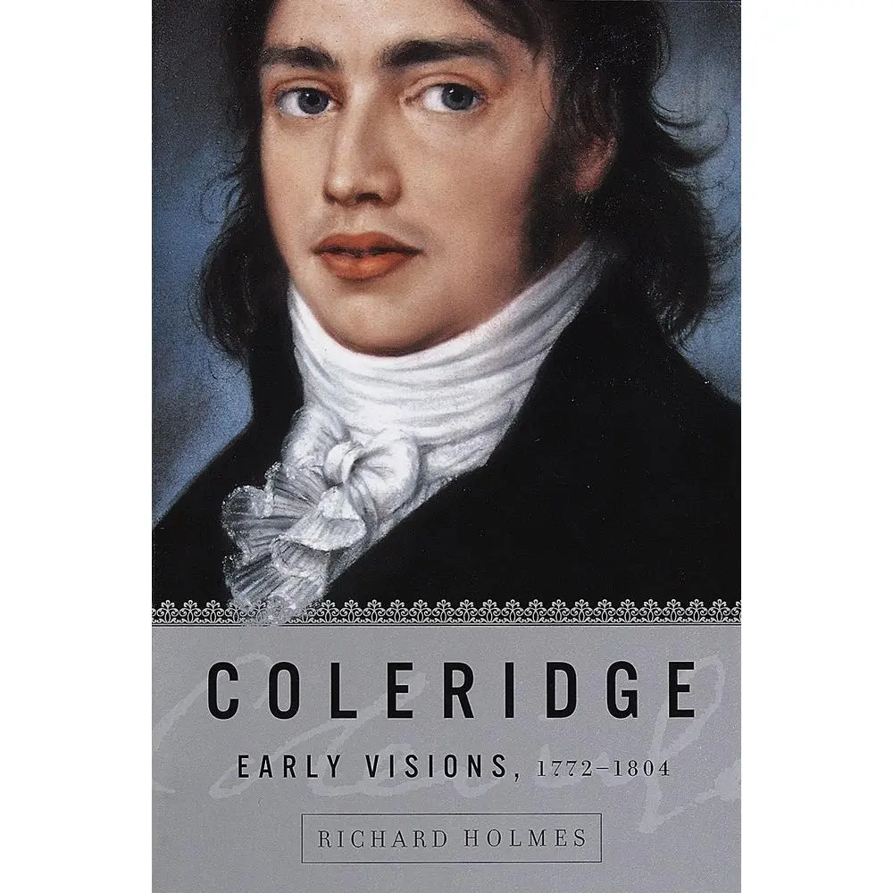 USED-Coleridge: Early Visions, 1772-1804 by Holmes, Richard (Paperback)