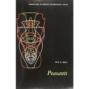 USED-Peasants by Eric Wolf (Paperback)
