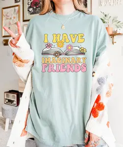 I Have Imaginary Friends T-Shirt, Funny Reading Shirt, Book T-Shirt, Book Lover T-Shirt, Bookish Merch, Reading T-Shirt, Librarian Shirt