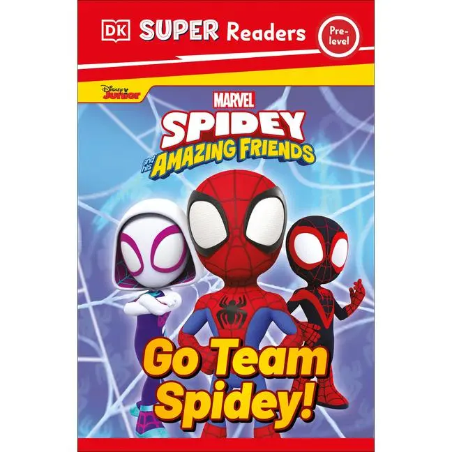 DK Super Readers Pre-Level Marvel Spidey and His Amazing Friends Go Team Spidey! -- DK - Paperback