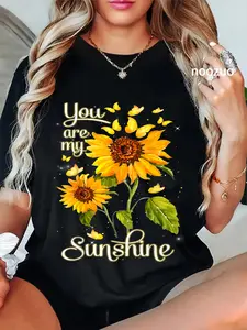 100% Cotton You Are Sunshine My Only Sunshine Butterfly Sunflower T-Shirt