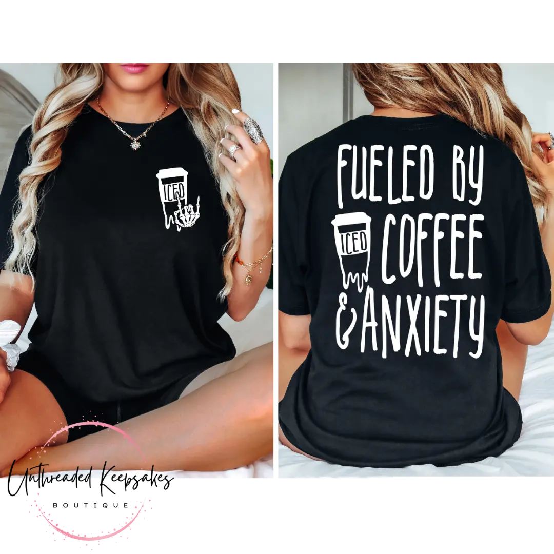 Fueled by Coffee and Anxiety Graphic T-Shirt