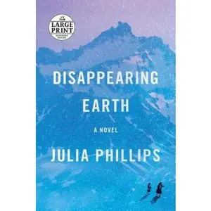 USED-Disappearing Earth by Phillips, Julia (Paperback)