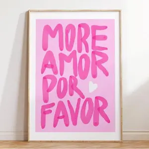 Pink Maximalist Poster, More Amor Por Favor wall art Print, Modern Eclectic Barbie Pink Wall Art, Love Quote Poster