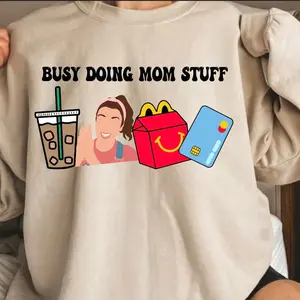Mom Sweatshirt, Busy Doing Mom Stuff T-shirt, Bluey Mom, Mama Sweatshirt, Motherhood Crewneck, Mama t-shirt - Work From Home Wear - Unisex Fashion Choices - Your Size Here - Style Selections - Full Color Range