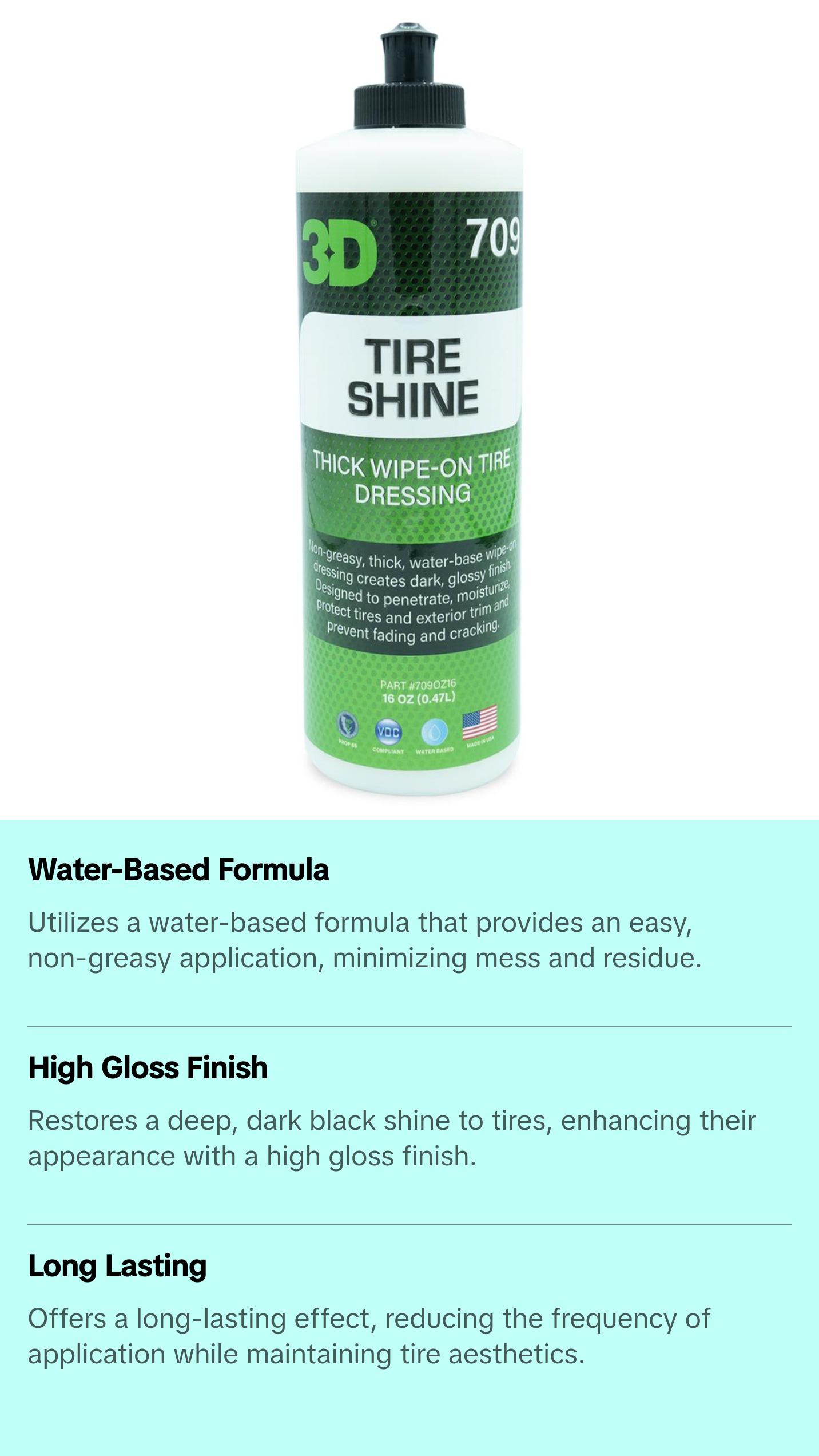 3D Tire Shine Gel Water-Based, High Gloss Tire Dressing | Non-Greasy, Long Lasting Finish for Rubber, Trim & Vinyl | Easy Gel Application | Car Detailing 3D Tire Shine Gel Water-Based, High Gloss Tire Dressing | Non-Greasy, Long Lasting Finish for Rubber, Trim & Vinyl | Easy Gel Application | Car Detailing