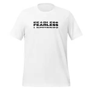 FEARLESS T-Shirt