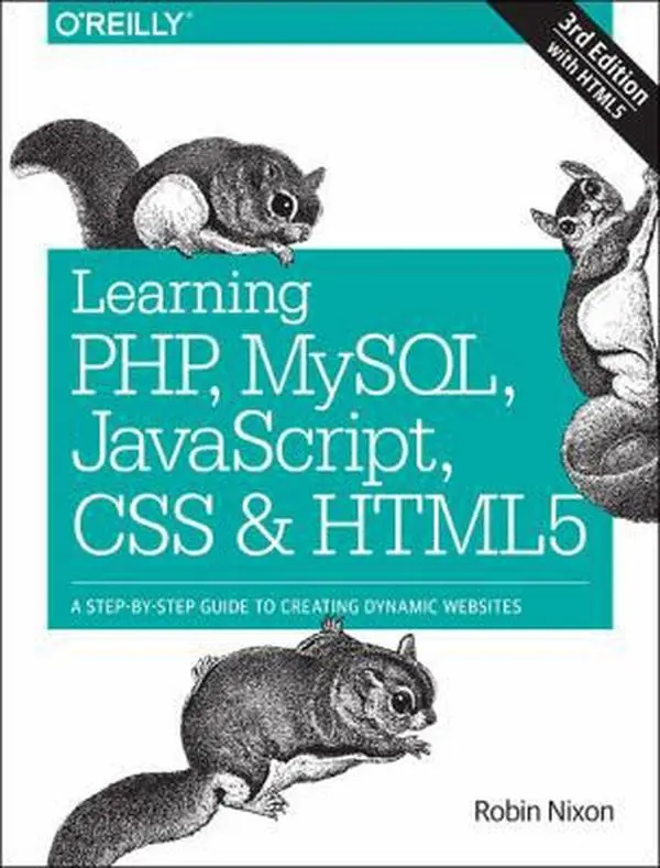 USED Book - Learning PHP, MySQL, JavaScript, CSS & HTML5: A Step-by-Step Guide to Creating Dynamic Websites by Robin Nixon (Paperback) - english
