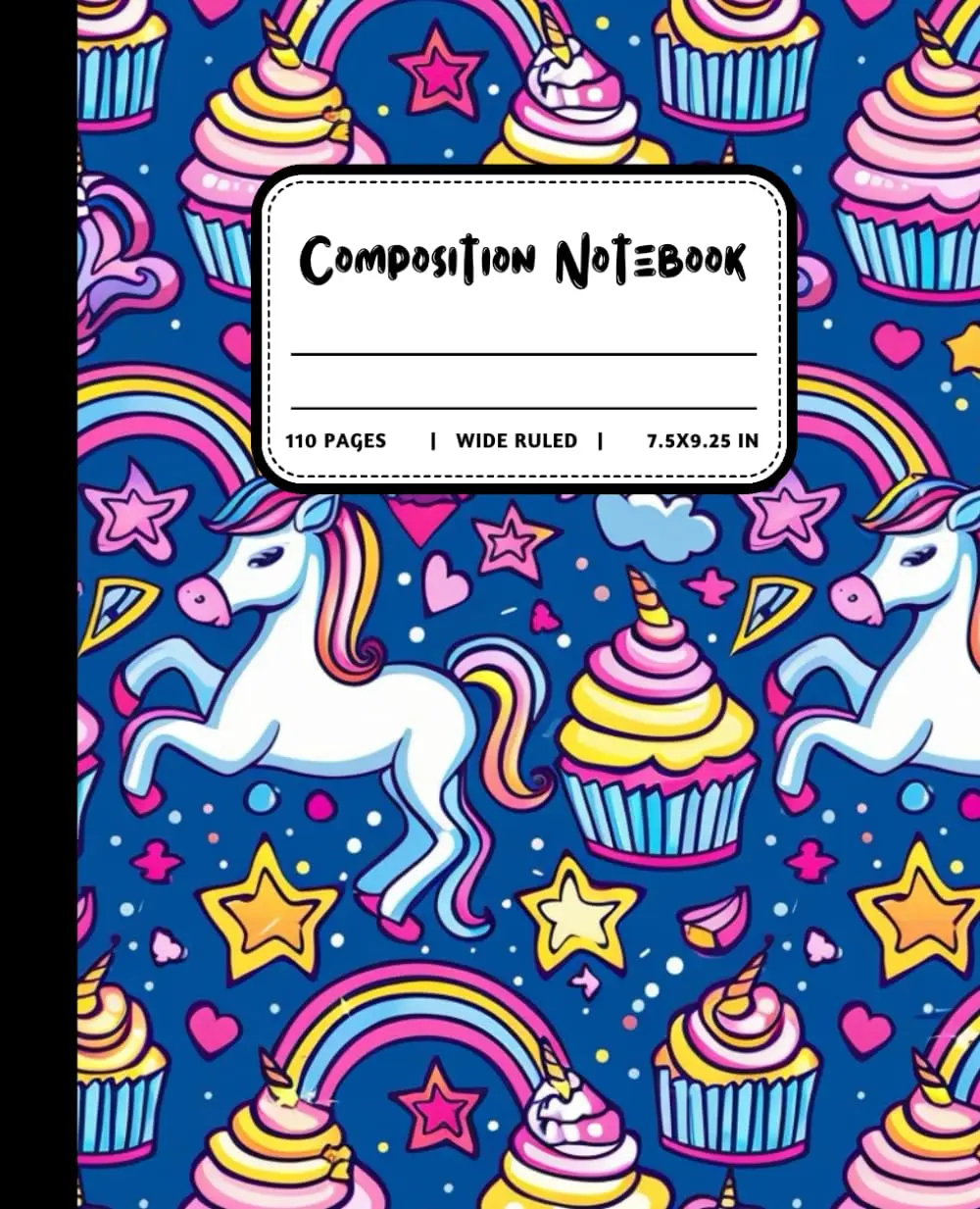 Composition Notebook Wide Ruled: Cute Unicorn & Rainbow Notebook For Teen Girls