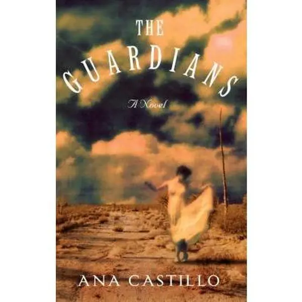 USED-The Guardians: A Novel by Ana Castillo (Hardcover)