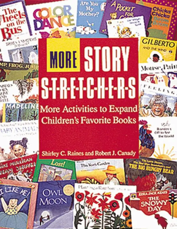 USED Book - More Story S-T-R-E-T-C-H-E-R-S: Activities to Expand Children's Favorite Books by Raines, Shirley (Paperback) - english