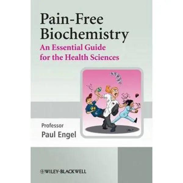 USED Book - Pain-Free Biochemistry: An Essential Guide for the Health Sciences by Engel, Paul C. (Paperback) - english