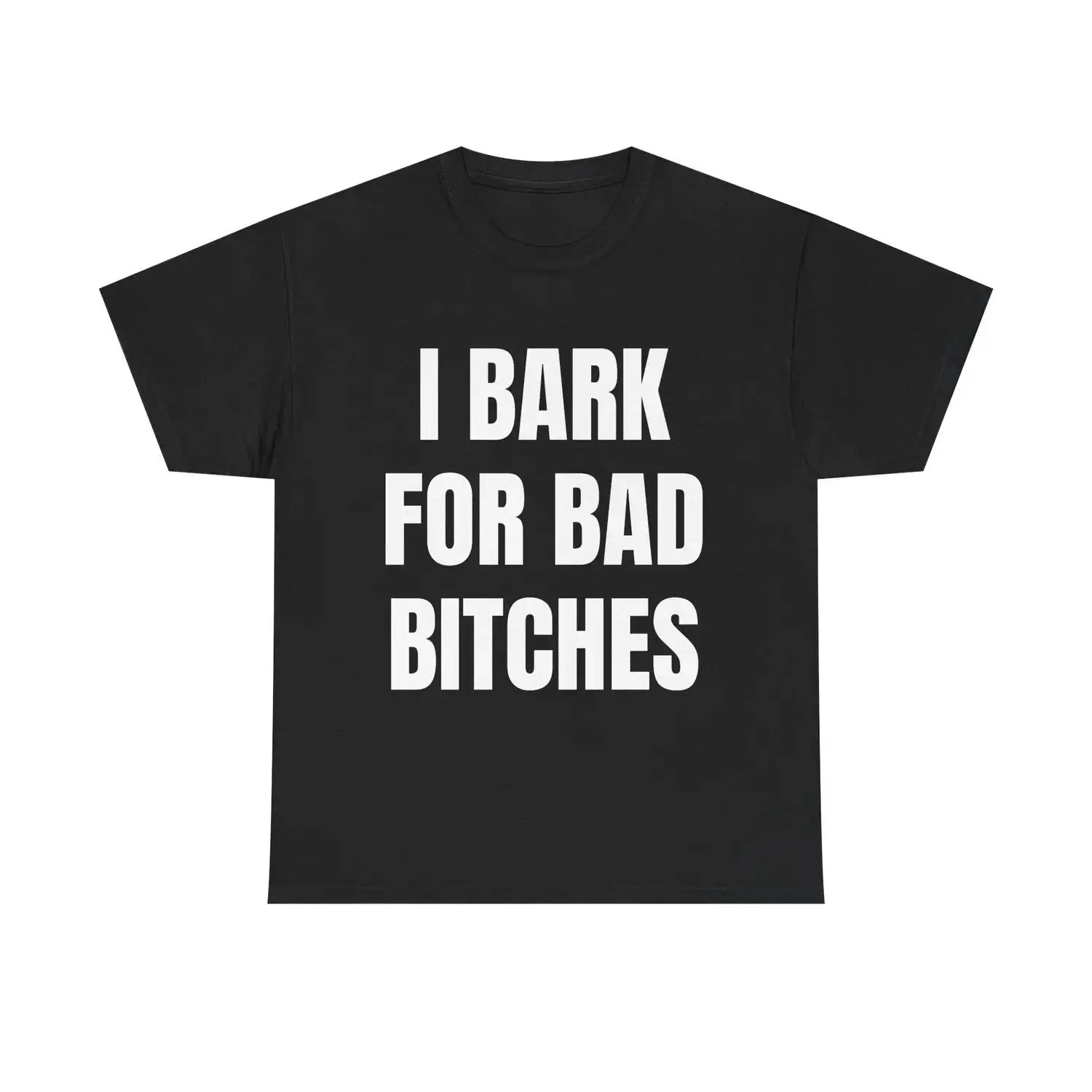Women's "I Bark for Bad B*tches" Cotton Short-Sleeve Soft Comfy Top - Viral TikTok Funny Gen Z Meme Humor Graphic Tee, Delulu Dog Boy Unhinged Simp Energy Shirt