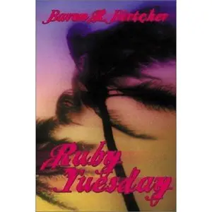 USED-Ruby Tuesday (Mike Travis Series, 2) by Baron R. Birtcher (Hardcover)