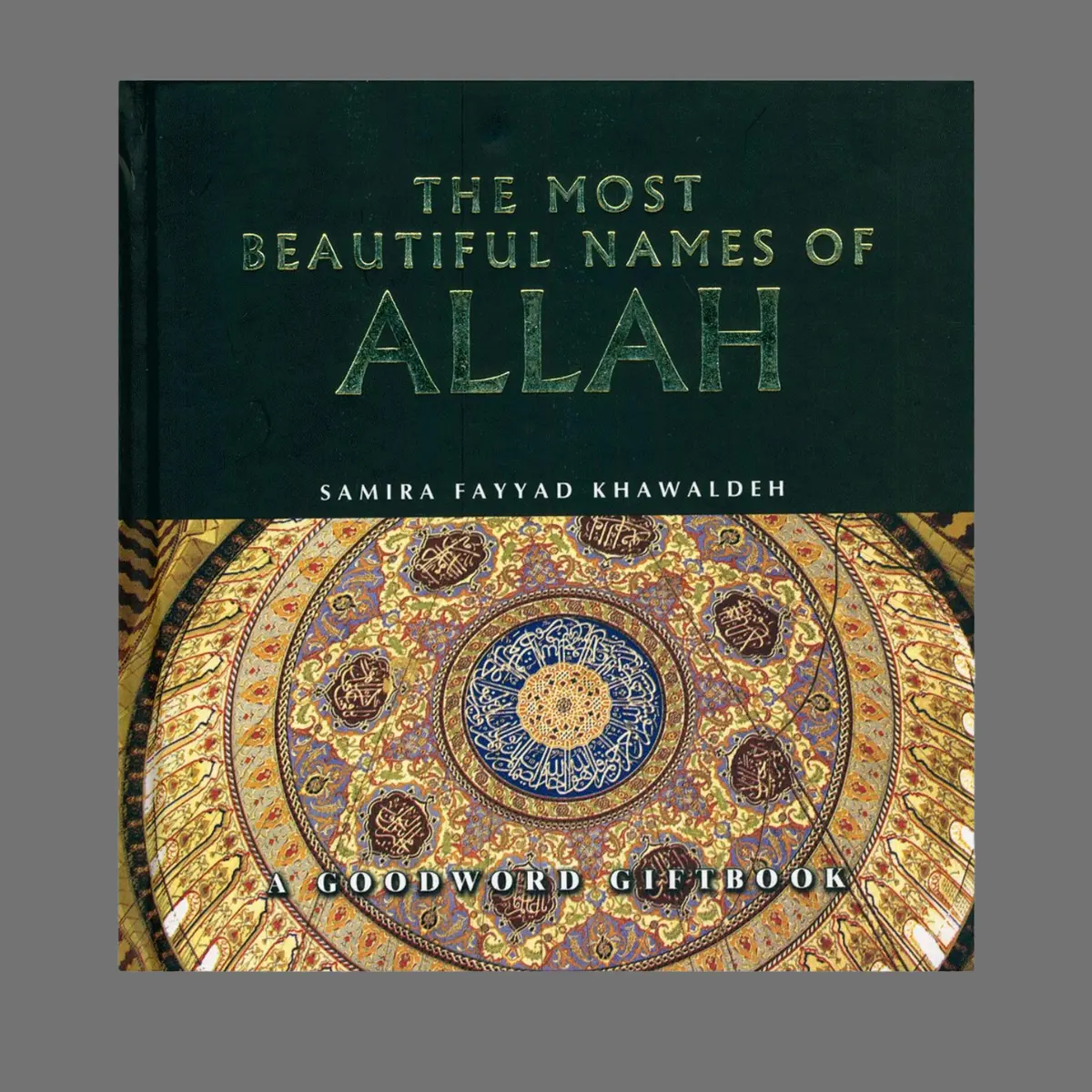 The Most Beautiful Names of Allah By Samira Fayyad Khawaldeh