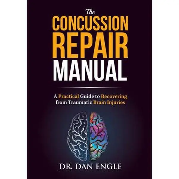 USED Book - The Concussion Repair Manual: A Practical Guide to Recovering from Traumatic Brain Injuries by Engle, Dan (Paperback) - english