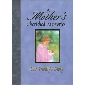 USED-A Mother's Cherished Memories by Cleo Roberson (Hardcover)
