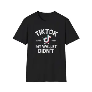 TikTok Approved Wallet Didn’t Light Weight T-Shirt | Funny Quote Tee
