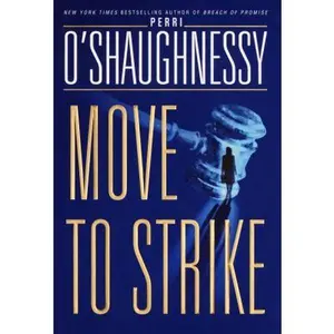 USED-Move to Strike by Perri O'Shaughnessy (Hardcover)