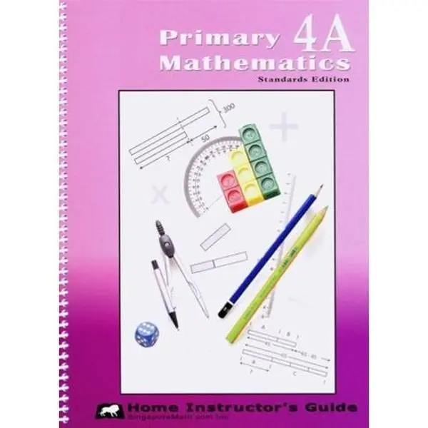 USED Book - Primary Mathematics Home Instructor's Guide, Level 4A, Standards Edition by Jennifer Hoerst (Unknown) - english