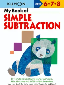 My Book of Simple Subtraction (Kumon Workbooks)