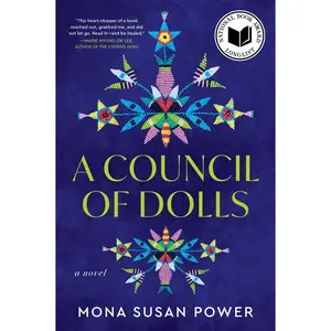 A Council of Dolls: A Novel by Mona Susan Power [Paperback Book]
