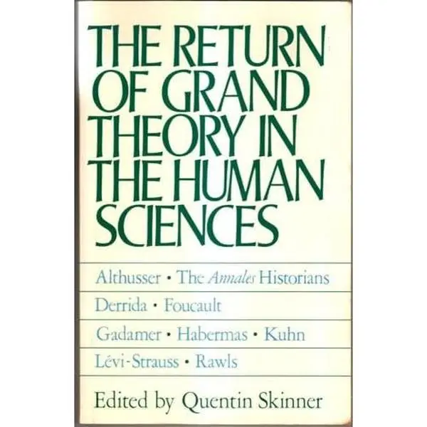 USED-The Return of the Grand Theory in the Human Sciences by Skinner (Paperback)