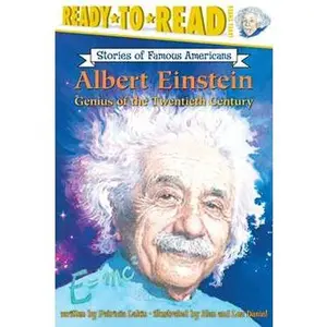 ALBERT EINSTEIN: GENIUS OF THE TWENTIETH CENTURY (READY-TO-READ LEVEL 3) [Tradepaper]