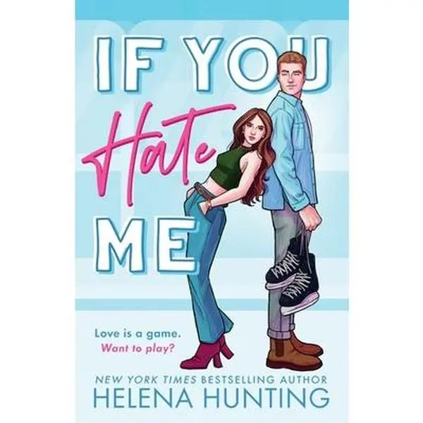 If You Hate Me -- Helena Hunting - Paperback