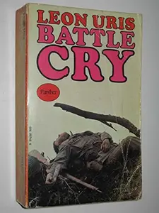USED-Battle Cry by Leon Uris (Paperback)